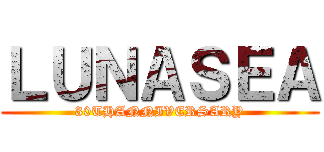 ＬＵＮＡＳＥＡ (30THANNIVERSARY)