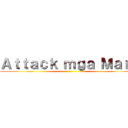 Ａｔｔａｃｋ ｍｇａ Ｍａｒｓ ()