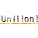 Ｕｎｉｔｉｏｎ！ (A new Beginning)