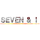ＳＥＶＥＮ ＆ ｉ  (attack on titan)