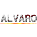 ＡＬＶＡＲＯ ()