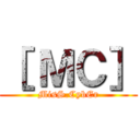 ［ ＭＣ］ (MisS.CybEr)