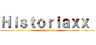 Ｈｉｓｔｏｒｉａｘｘ  (La cuine🤠)