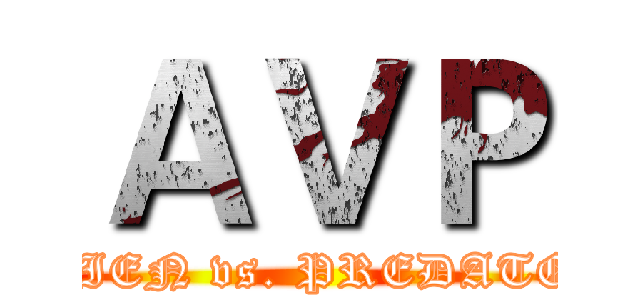 ＡＶＰ (ALIEN vs. PREDATOR)