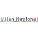 Ｕｊｉａｎ Ｎａｓｉｏｎａｌ ()