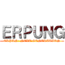 ＥＲＰＵＮＧ (ERPAN: NEXT GENERATION)
