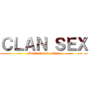 ＣＬＡＮ ＳＥＸ (Multi Gaming Clan)