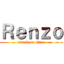 Ｒｅｎｚｏ (attack on titan)