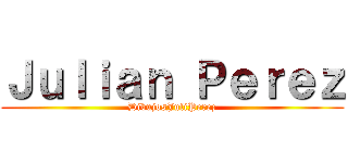 Ｊｕｌｉａｎ Ｐｅｒｅｚ (DibujosJuliPerez)