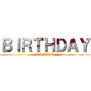 ＢＩＲＴＨＤＡＹ (KANADE)