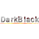 ＤａｒｋＢｌａｃｋ (attack on titan)