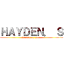 ＨＡＹＤＥＮ． Ｓ (AOTTG w/ Sofia)