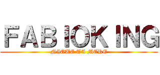 ＦＡＢＩＯＫＩＮＧ (NIQUE TA MERE)