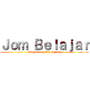 Ｊｏｍ Ｂｅｌａｊａｒ (Tingkatan 5 Bab 3 (1.3))