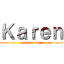 Ｋａｒｅｎ (murprow)