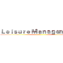 Ｌｅｉｓｕｒｅ Ｍａｎａｇｅｍｅｎｔ  (03)