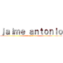 ｊａｉｍｅ ａｎｔｏｎｉｏ (mendoza Rincon)