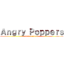 Ａｎｇｒｙ Ｐｏｐｐｅｒｓ (attack on nuloons)