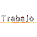 Ｔｒａｂａｊｏ  (Programación 1)