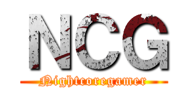 ＮＣＧ (Nightcoregamer)