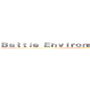 Ｂａｔｔｌｅ Ｅｎｖｉｒｏｎｍｅｎｔ Ｒｅｓｅａｒｃｈ ()