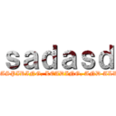 ｓａｄａｓｄ (A GROUP OF MARISTAS ASPIRING, LEADING, AND ALWAYS AT YOUR SERVICE)