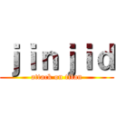 ｊｉｎｊｉｄ (attack on titan)