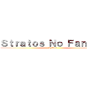 Ｓｔｒａｔｏｓ Ｎｏ Ｆａｎｓｕｂ (By Zer0)