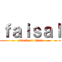 ｆａｉｓａｌ (attack on titan)