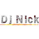 Ｄｊ Ｎｉｃｋ (Flow Factory)