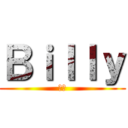 Ｂｉｌｌｙ (雷神)