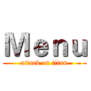 Ｍｅｎｕ (attack on titan)