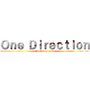 Ｏｎｅ Ｄｉｒｅｃｔｉｏｎ (Best song ever)