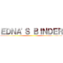 ＥＤＮＡ'Ｓ ＢＩＮＤＥＲ ()