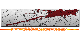 ■■■■■ (abcdefghijklmnopqrstuvwxyz)