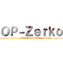 ＯＰ－Ｚｅｒｋｏ (attack on titan)