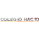 ＣＯＬＥＧＩＯ ＮＡＣＩＯＮＡＬ (Portafolio De Evidencias)