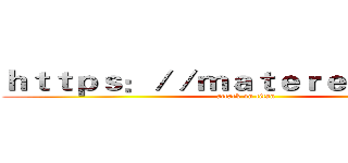 ｈｔｔｐｓ：／／ｍａｔｅｒｅｌａｙ．ｃｎ (attack on titan)