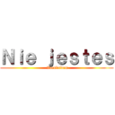 Ｎｉｅ ｊｅｓｔｅｓ ( Vocaloidem)