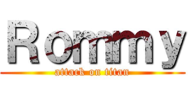 Ｒｏｍｍｙ (attack on titan)