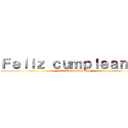 Ｆｅｌｉｚ ｃｕｍｐｌｅａｎｏｓ (Feliz Cumpleaños Pao)