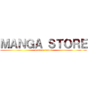 ＭＡＮＧＡ ＳＴＯＲＥ (venta de tomos)