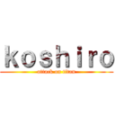 ｋｏｓｈｉｒｏ (attack on titan)