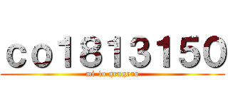 ｃｏ１８１３１５０ (mi-to gengoro)