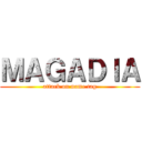 ＭＡＧＡＤＩＡ (attack on name tag)
