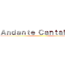 Ａｎｄａｎｔｅ Ｃａｎｔａｂｉｌｅ ()
