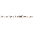 Ａｎａｌｙｓｉｓ＆Ｄｏｃｕｍｅｎｔａｔｉｏｎ ()