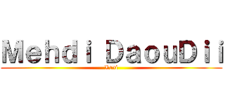 Ｍｅｈｄｉ ＤａｏｕＤｉｉ (Levi)
