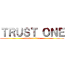 ＴＲＵＳＴ ＯＮＥ (attack on titan)