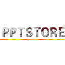 ＰＰＴＳＴＯＲＥ (pptstore)